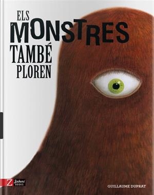 MONSTRES TAMBÉ PLOREN, ELS | 9788417374389 | DUPRAT, GUILLAUME | Llibreria La Gralla | Llibreria online de Granollers