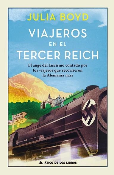 VIAJEROS EN EL TERCER REICH | 9788417743222 | BOYD, JULIA | Llibreria La Gralla | Llibreria online de Granollers