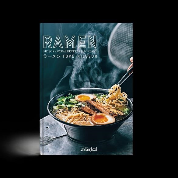 RAMEN FIDEOS Y OTRAS RECETAS JAPONESAS | 9788494867347 | NILSSON, TOVE | Llibreria La Gralla | Llibreria online de Granollers