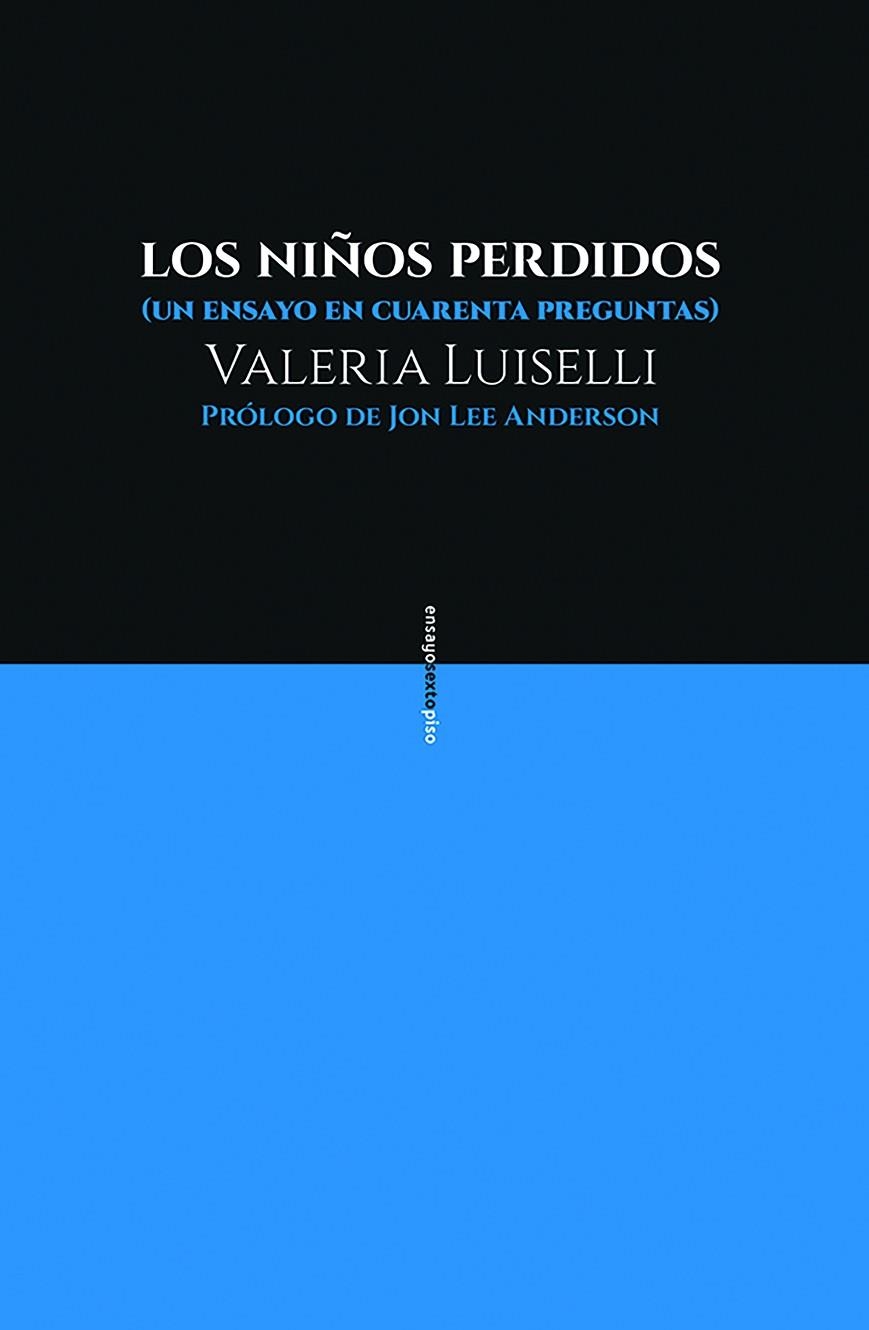 NIÑOS PERDIDOS, LOS  | 9788416677481 | LUISELLI, VALERIA | Llibreria La Gralla | Llibreria online de Granollers