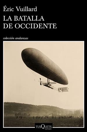 BATALLA DE OCCIDENTE, LA | 9788490667422 | VUILLARD, ÉRIC | Llibreria La Gralla | Librería online de Granollers