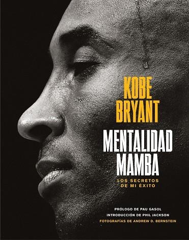 MENTALIDAD MAMBA | 9788417568665 | BRYANT, KOBE | Llibreria La Gralla | Llibreria online de Granollers