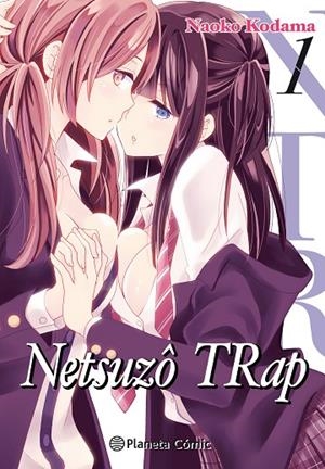 NETSUZO TRAP 1 | 9788491740070 | KODAMA, NAOKO | Llibreria La Gralla | Librería online de Granollers