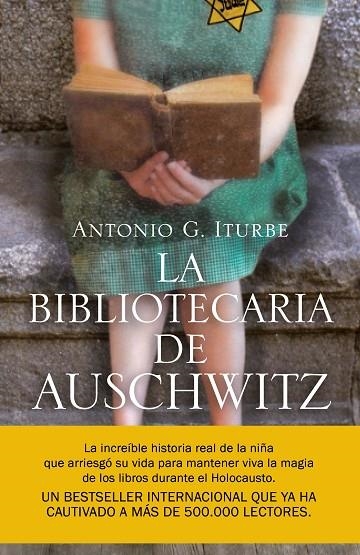BIBLIOTECARIA DE AUSCHWITZ, LA  | 9788408217756 | ITURBE, ANTONIO | Llibreria La Gralla | Librería online de Granollers