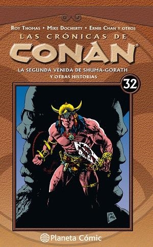 CRÓNICAS DE CONAN, LAS  32 | 9788491532293 | THOMAS, ROY | Llibreria La Gralla | Librería online de Granollers