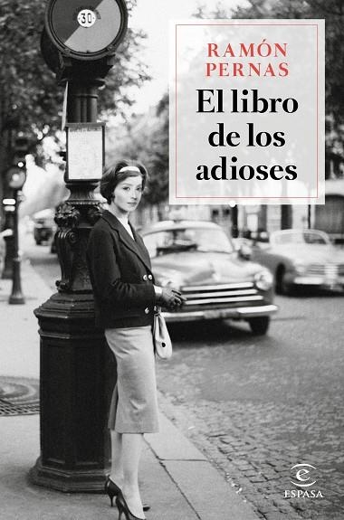 LIBRO DE LOS ADIOSES, EL  | 9788467056822 | PERNAS, RAMÓN | Llibreria La Gralla | Librería online de Granollers