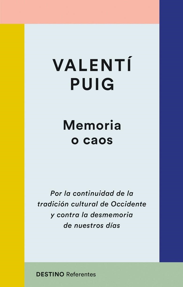 MEMORIA O CAOS | 9788423356324 | PUIG, VALENTÍ | Llibreria La Gralla | Llibreria online de Granollers