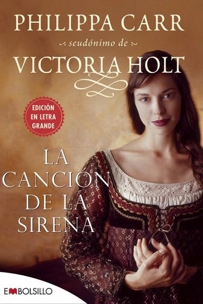 CANCION DE LA SIRENA, LA | 9788496748903 | HOLT, VICTORIA | Llibreria La Gralla | Llibreria online de Granollers