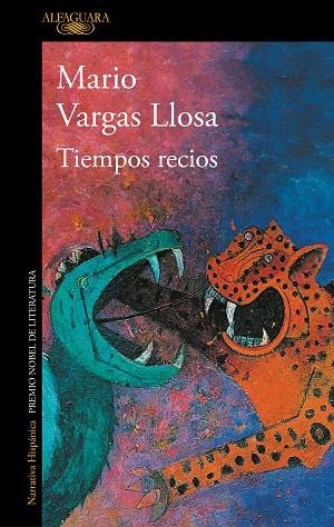 TIEMPOS RECIOS | 9788420435718 | VARGAS LLOSA, MARIO | Llibreria La Gralla | Librería online de Granollers