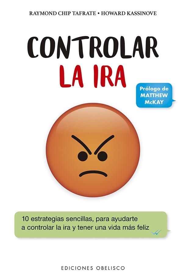 CONTROLAR LA IRA | 9788491115212 | CHIP TAFRATE, RAYMOND/KASSINOVE, HOWARD | Llibreria La Gralla | Librería online de Granollers