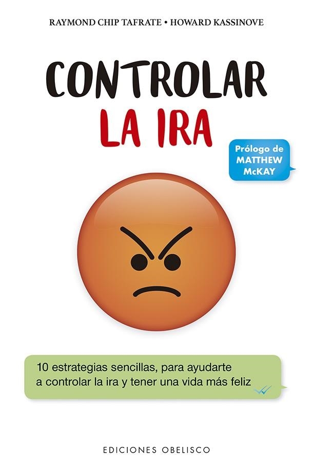 CONTROLAR LA IRA | 9788491115212 | CHIP TAFRATE, RAYMOND/KASSINOVE, HOWARD | Llibreria La Gralla | Llibreria online de Granollers