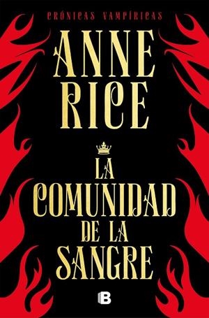 COMUNIDAD DE LA SANGRE (CRÓNICAS VAMPÍRICAS 13), LA | 9788466666466 | RICE, ANNE | Llibreria La Gralla | Llibreria online de Granollers