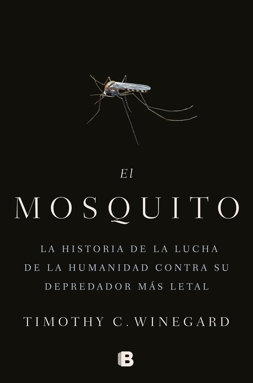 MOSQUITO, EL | 9788466666473 | WINEGARD, TIMOTHY | Llibreria La Gralla | Llibreria online de Granollers