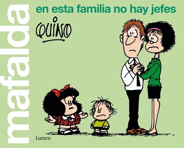 MAFALDA. EN ESTA FAMILIA NO HAY JEFES | 9788426407283 | QUINO, | Llibreria La Gralla | Librería online de Granollers