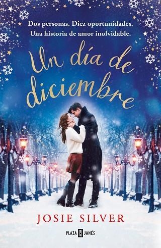 UN DÍA DE DICIEMBRE | 9788401022173 | SILVER, JOSIE | Llibreria La Gralla | Librería online de Granollers