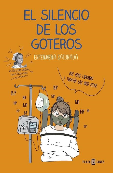 SILENCIO DE LOS GOTEROS, EL | 9788401022708 | ENFERMERA SATURADA, | Llibreria La Gralla | Llibreria online de Granollers