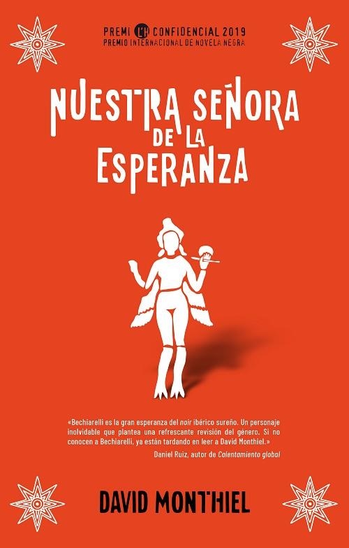 NUESTRA SEÑORA DE LA ESPERANZA | 9788417541071 | MONTHIEL, DAVID | Llibreria La Gralla | Librería online de Granollers