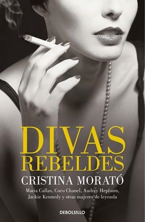 DIVAS REBELDES (BOLSILLO) | 9788466349772 | MORATÓ, CRISTINA | Llibreria La Gralla | Llibreria online de Granollers