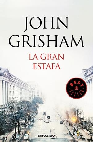 GRAN ESTAFA, LA (BOLSILLO) | 9788466347877 | GRISHAM, JOHN | Llibreria La Gralla | Llibreria online de Granollers