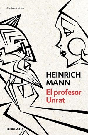 PROFESOR UNRAT, EL (BOLSILLO) | 9788466347334 | MANN, HEINRICH | Llibreria La Gralla | Llibreria online de Granollers