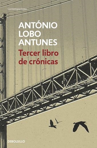 TERCER LIBRO DE CRÓNICAS (BOLSILLO) | 9788466352543 | LOBO ANTUNES, ANTÓNIO | Llibreria La Gralla | Llibreria online de Granollers