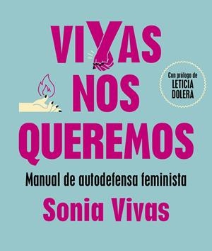 VIVAS NOS QUEREMOS | 9788417773854 | VIVAS, SONIA | Llibreria La Gralla | Librería online de Granollers