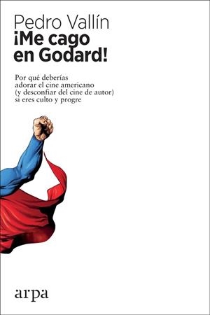 ¡ME CAGO EN GODARD! | 9788417623203 | VALLÍN PÉREZ, PEDRO | Llibreria La Gralla | Librería online de Granollers