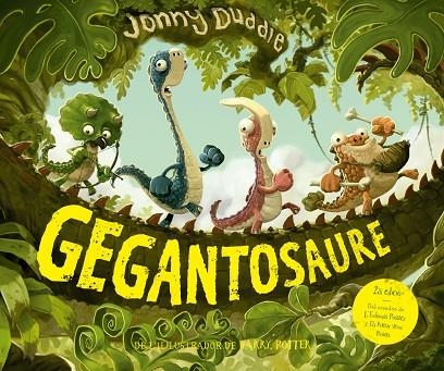 GEGANTOSAURE | 9788417207236 | DUDDLE, JONNY | Llibreria La Gralla | Librería online de Granollers