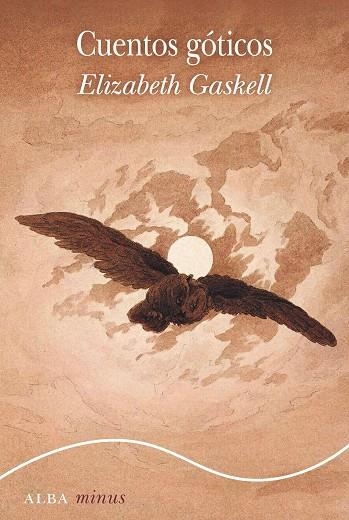 CUENTOS GÓTICOS | 9788490656051 | GASKELL, ELIZABETH | Llibreria La Gralla | Librería online de Granollers