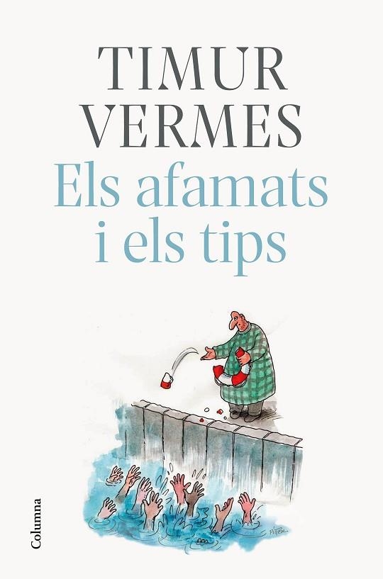 AFAMATS I ELS TIPS, ELS | 9788466425773 | VERMES, TIMUR | Llibreria La Gralla | Llibreria online de Granollers