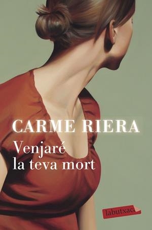 VENJARÉ LA TEVA MORT | 9788417420949 | RIERA, CARME | Llibreria La Gralla | Librería online de Granollers