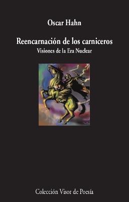 REENCARNACIÓN DE LOS CARNICEROS | 9788498953787 | HAHN, ÓSCAR | Llibreria La Gralla | Llibreria online de Granollers