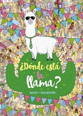 ¿DÓNDE ESTÁ LA LLAMA? BUSCA Y ENCUENTRA | 9788469848524 | EGMONT | Llibreria La Gralla | Llibreria online de Granollers