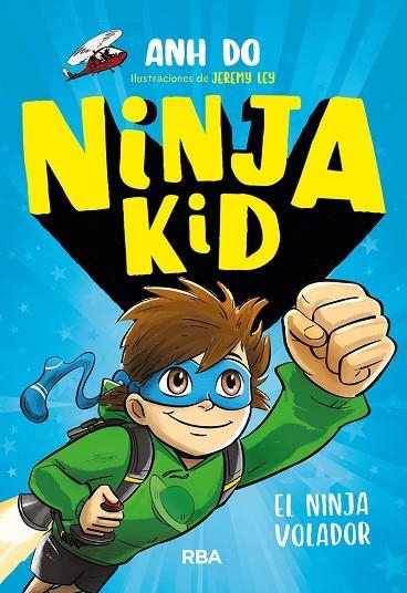 NINJA KID 2. EL NINJA VOLADOR | 9788427212725 | AHN DO | Llibreria La Gralla | Librería online de Granollers