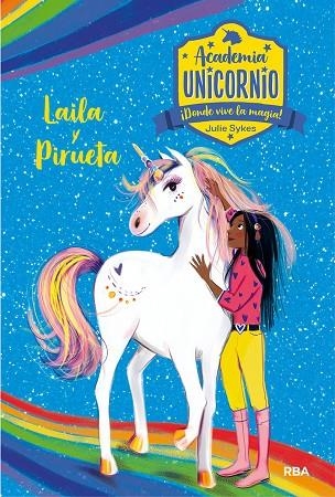 ACADEMIA UNICORNIO 5. LAYLA Y PIRUETA | 9788427217263 | SYKES JULIE | Llibreria La Gralla | Llibreria online de Granollers