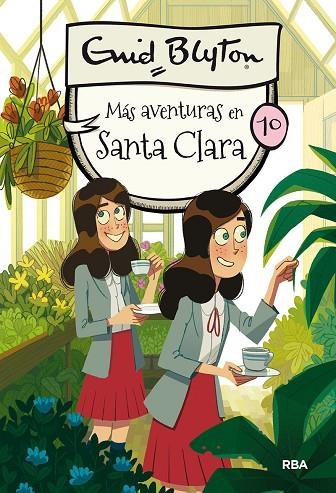 SANTA CLARA 10. MÁS AVENTURAS EN SANTA CLARA | 9788427211919 | BLYTON ENID | Llibreria La Gralla | Llibreria online de Granollers