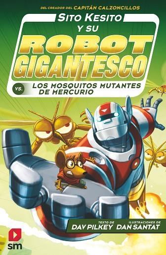 SK.2CONTRA LOS MOSQUITOS MUTANTES DE MER | 9788413181202 | PILKEY, DAV | Llibreria La Gralla | Librería online de Granollers