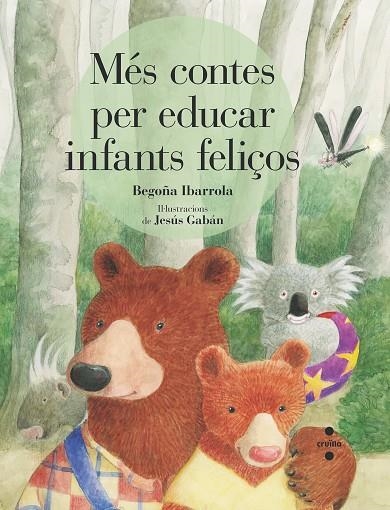 C-MES CONTES PER EDUCAR INFANTS FELICOS | 9788466146760 | IBARROLA, BEGOÑA | Llibreria La Gralla | Llibreria online de Granollers