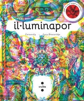 IL·LUMINAPOR | 9788466146791 | BROWNRIDGE, LUCY | Llibreria La Gralla | Llibreria online de Granollers