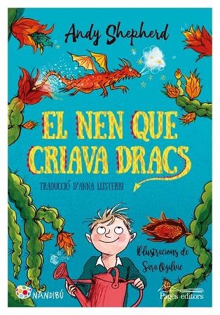 EL NEN QUE CRIAVA DRACS | 9788413031279 | SHEPHERD, ANDY | Llibreria La Gralla | Librería online de Granollers
