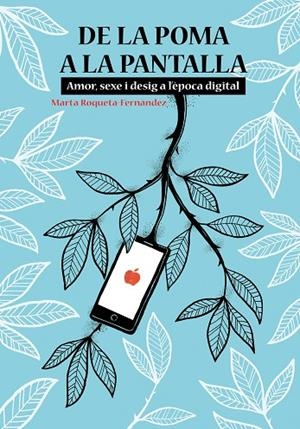 DE LA POMA A LA PANTALLA | 9788413031286 | ROQUETA-FERNÀNDEZ, MARTA | Llibreria La Gralla | Librería online de Granollers