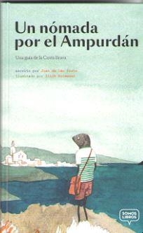 NÓMADA POR EL AMPURDÁN, UN | 9788412011593 | PRATS, JOAN DE DÉU | Llibreria La Gralla | Librería online de Granollers