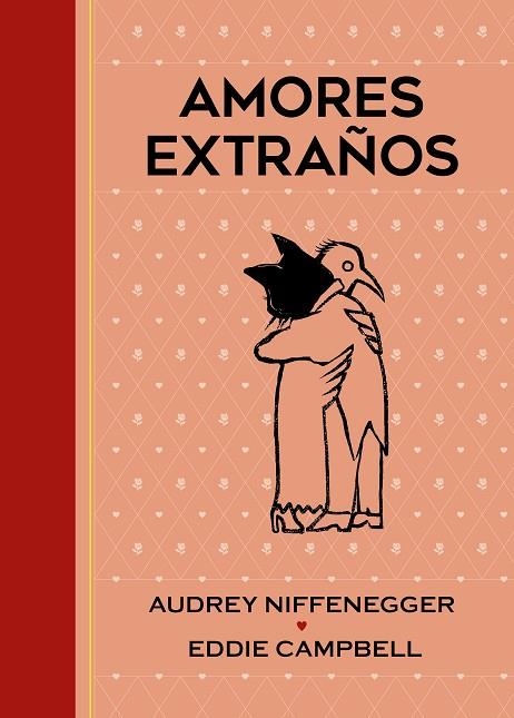 AMORES EXTRAÑOS | 9788417575151 | CAMPBELL, EDDIE/NIFFENEGGER, AUDREY | Llibreria La Gralla | Librería online de Granollers