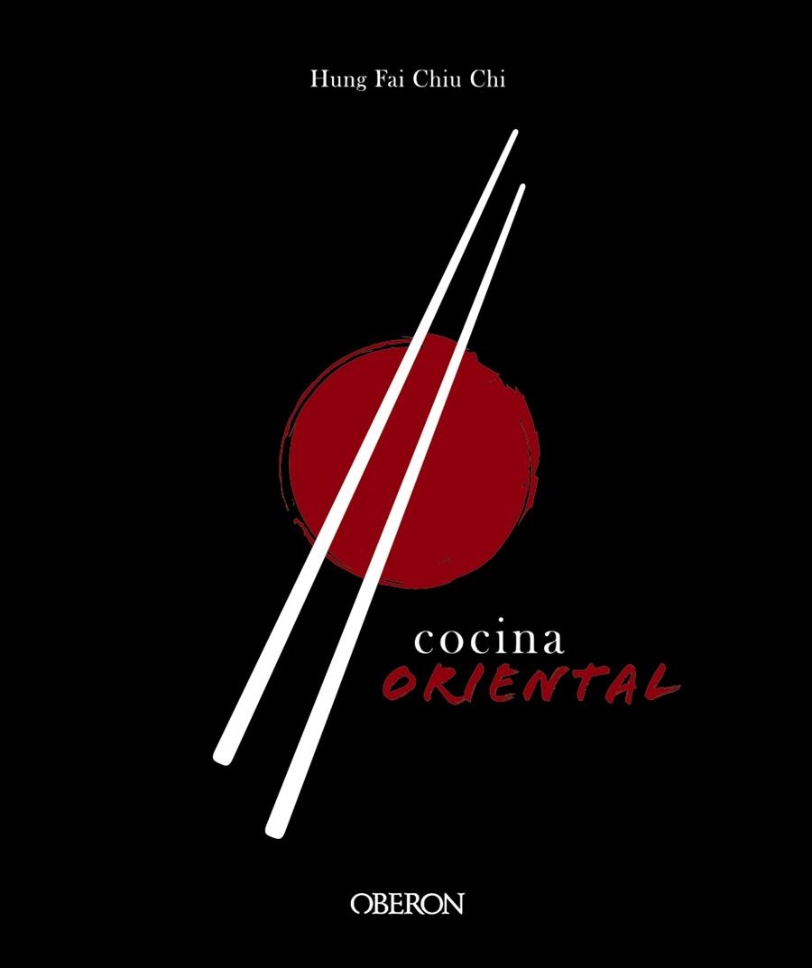 COCINA ORIENTAL | 9788441541696 | CHIU CHI, HUNG FAI | Llibreria La Gralla | Llibreria online de Granollers