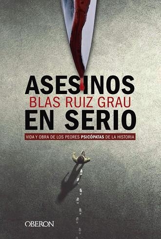 ASESINOS EN SERIO | 9788441541832 | RUIZ GRAU, BLAS | Llibreria La Gralla | Llibreria online de Granollers