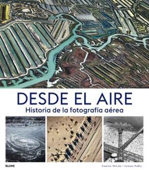 DESDE EL AIRE | 9788417757502 | MCCABE, EAMONN/PADLEY, GEMMA | Llibreria La Gralla | Librería online de Granollers