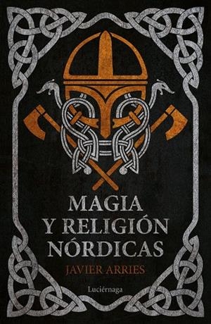 MAGIA Y RELIGIÓN NÓRDICAS | 9788417371944 | ARRIES, JAVIER | Llibreria La Gralla | Librería online de Granollers