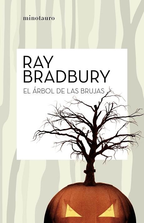 ÁRBOL DE LAS BRUJAS, EL | 9788445007204 | BRADBURY, RAY | Llibreria La Gralla | Llibreria online de Granollers
