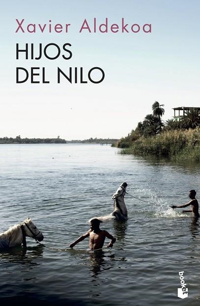HIJOS DEL NILO (BOLSILLO) | 9788499428512 | ALDEKOA, XAVIER | Llibreria La Gralla | Llibreria online de Granollers