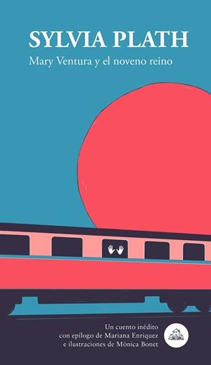 MARY VENTURA Y EL NOVENO REINO | 9788439736356 | PLATH, SYLVIA | Llibreria La Gralla | Llibreria online de Granollers